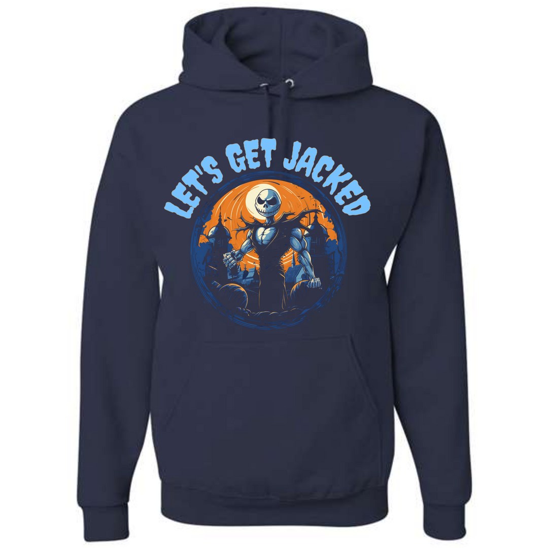 Let's Get Jacked Hoodie