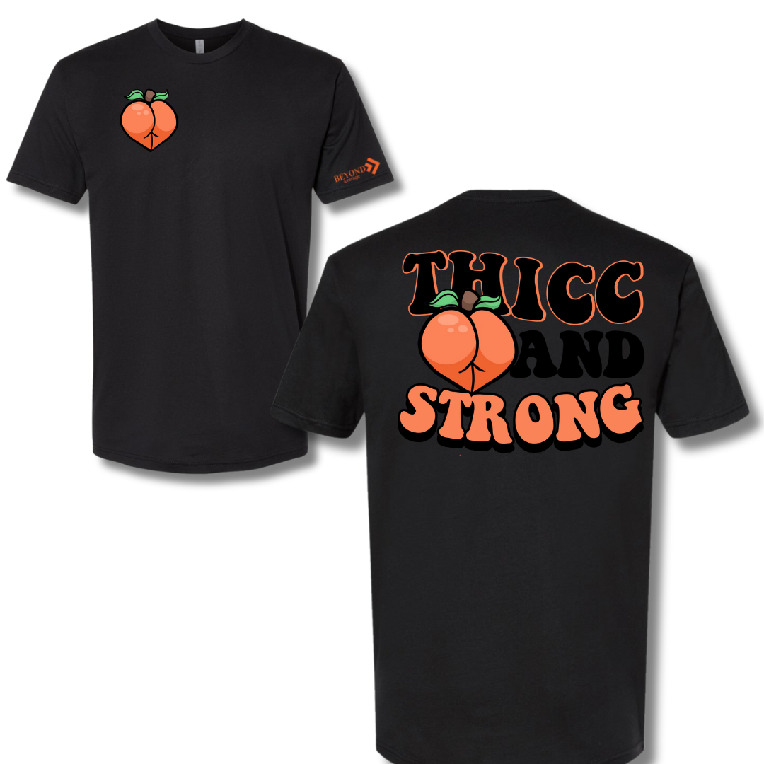 Thicc & Strong Tee