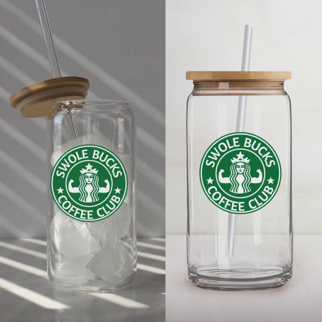 Swolebucks Coffee Club Glass Cup