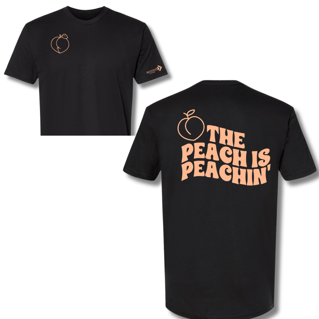 The 🍑 Peach is Peachin' Tee